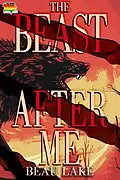 E-Book (epub) The Beast After Me von Beau Lake