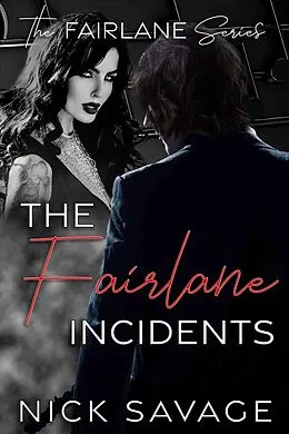 E-Book (epub) The Fairlane Incidents von Nick Savage