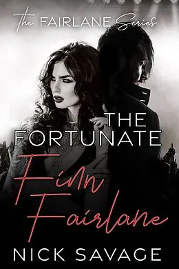 E-Book (epub) The Fortunate Finn Fairlane von Nick Savage