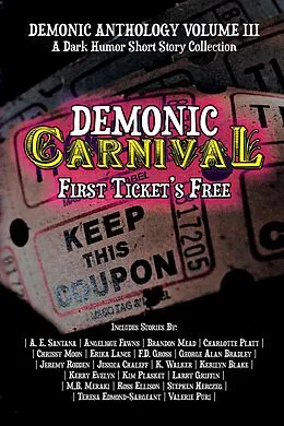E-Book (epub) Demonic Carnival von A. E. Santana, M. B. Meraki, Jessica Chaleff