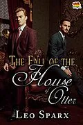 E-Book (epub) The Fall of the House of Otter von Leo Sparx