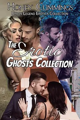 E-Book (epub) The Erotic Ghosts Collection von Honey Cummings