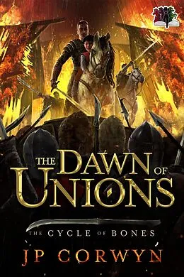 E-Book (epub) The Dawn of Unions von Jp Corwyn