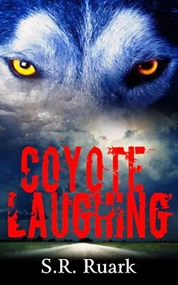 E-Book (epub) Coyote Laughing von Sr Ruark