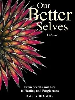 E-Book (epub) Our Better Selves von Kasey Rogers