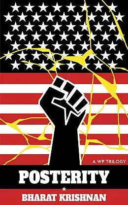 E-Book (epub) Posterity (The WP Saga, #2) von Bharat Krishnan