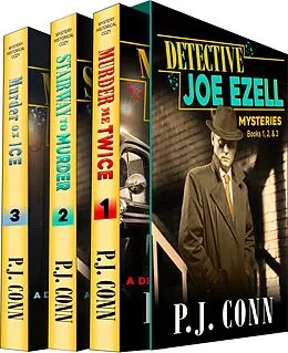 E-Book (epub) Detective Joe Ezell Mystery Boxed Set, Books 1-3 von P. J. Conn