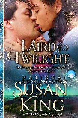 E-Book (epub) Laird of Twilight (The Whisky Lairds, Book 1) von Susan King
