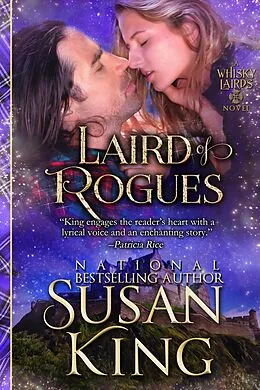E-Book (epub) Laird of Rogues (The Whisky Lairds, Book 3) von Susan King