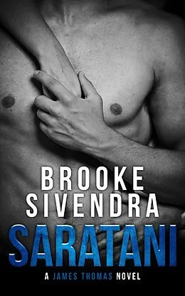 E-Book (epub) Saratani (The James Thomas Series, Book 2) von Brooke Sivendra