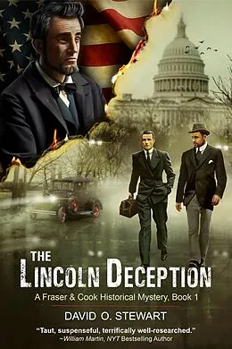 E-Book (epub) Lincoln Deception (A Fraser and Cook Historical Mystery, Book 1) von David O. Stewart
