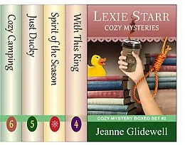 E-Book (epub) Lexie Starr Cozy Mysteries Boxed Set (Books 4 to 6) von Jeanne Glidewell