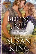 E-Book (epub) Keeping Kate (Highland Dreamers, Book 2) von Susan King