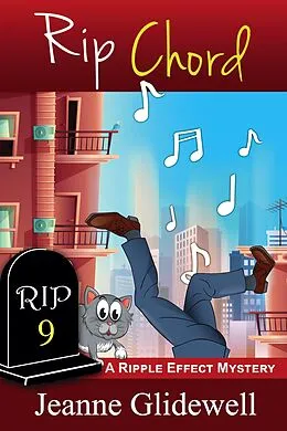 E-Book (epub) Rip Chord (A Ripple Effect Mystery, Book 9) von Jeanne Glidewell