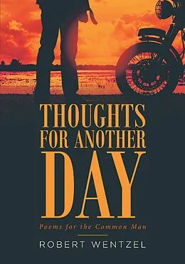 E-Book (epub) Thoughts for Another Day von Robert Wentzel
