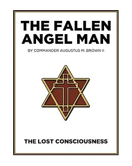 E-Book (epub) The Fallen Angel Man von Augustus M Brown II