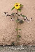E-Book (epub) Touch Me! I'm for Real von Jean Barrett Groves