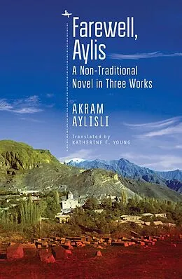 E-Book (epub) Farewell, Aylis von Akram Aylisli