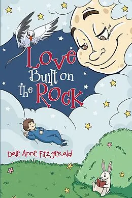 E-Book (epub) Love Built on The Rock von Dale Anne Fitzgerald