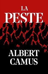 Kartonierter Einband (Kt) La Peste / The Plague von Albert Camus