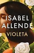 Fester Einband Violeta (Spanish Edition) von Isabel Allende