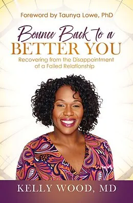 E-Book (epub) Bounce Back to a Better You von Kelly Wood