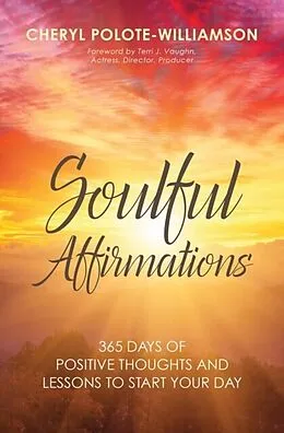 E-Book (epub) Soulful Affirmations von Cheryl Polote-Williamson