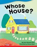 E-Book (pdf) Whose House? von Dona Herweck Rice