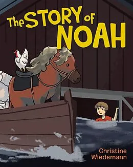 E-Book (epub) The Story of Noah von Christine Wiedemann