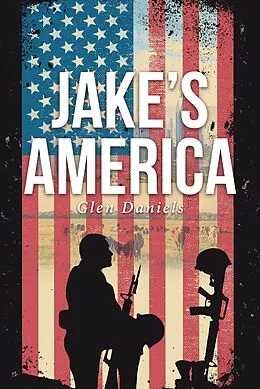 E-Book (epub) Jake's America von Glen Daniels