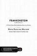 Kartonierter Einband Frankenstein by Mary Shelley von Maya Rushing Walker
