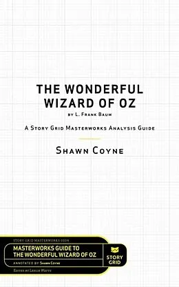 E-Book (epub) The Wonderful Wizard of Oz by L. Frank Baum von Shawn Coyne