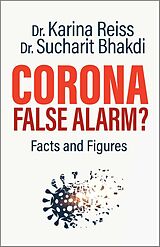 E-Book (epub) Corona, False Alarm? von Karina Reiss, Sucharit Bhakdi
