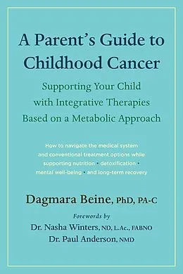 E-Book (epub) A Parent's Guide to Childhood Cancer von Dagmara Beine