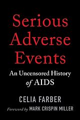 Couverture cartonnée Serious Adverse Events de Celia Farber