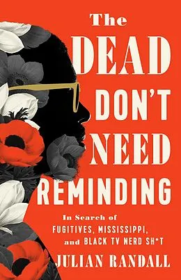 E-Book (epub) The Dead Don't Need Reminding von Julian Randall