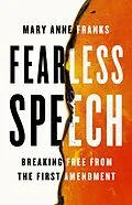 E-Book (epub) Fearless Speech von Mary Anne Franks