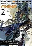Kartonierter Einband Neon Genesis Evangelion: ANIMA (Light Novel) Vol. 2 von Ikuto Yamashita, Khara, Yasuo Kashihara