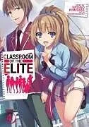 Kartonierter Einband Classroom of the Elite (Light Novel) Vol. 4 von Syougo Kinugasa