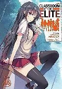 Kartonierter Einband Classroom of the Elite (Light Novel) Vol. 4.5 von Syougo Kinugasa