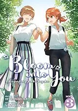 Kartonierter Einband Bloom Into You (Light Novel): Regarding Saeki Sayaka Vol. 3 von Hitoma Iruma, Nakatani Nio