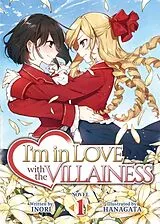 Kartonierter Einband I'm in Love with the Villainess (Light Novel) Vol. 1 von Inori