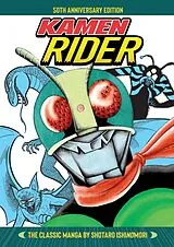 Fester Einband Kamen Rider The Classic Manga Collection von Shotaro Ishinomori
