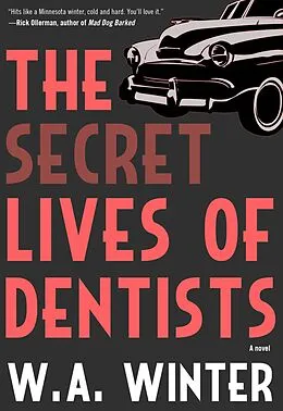 E-Book (epub) The Secret Lives of Dentists von W. A. Winter