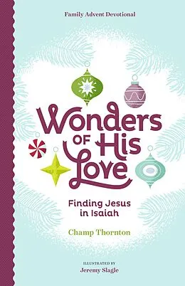 E-Book (epub) Wonders of His Love von Champ Thornton