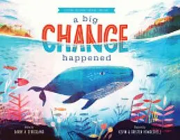 E-Book (epub) A Big Change Happened von Darby A. Strickland