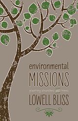 eBook (epub) Environmental Missions de Lowell Bliss