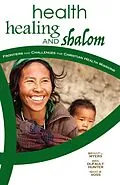 E-Book (epub) Health, Healing, and Shalom von 