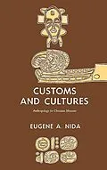 E-Book (pdf) Customs and Cultures (Revised Edition) von Eugene A. Nida