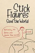 E-Book (epub) Stick Figures Save the World von Pam Arlund